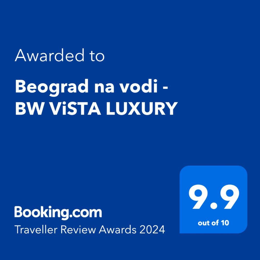דירות Beograd Na Vodi - BW Vista Luxury מראה חיצוני תמונה